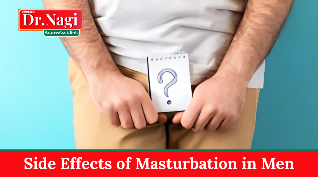 Side Effects of Masturbation in Men