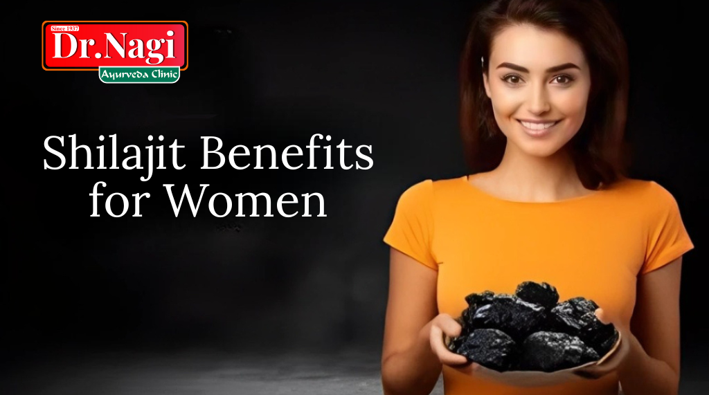 Shilajit Benefits for Women