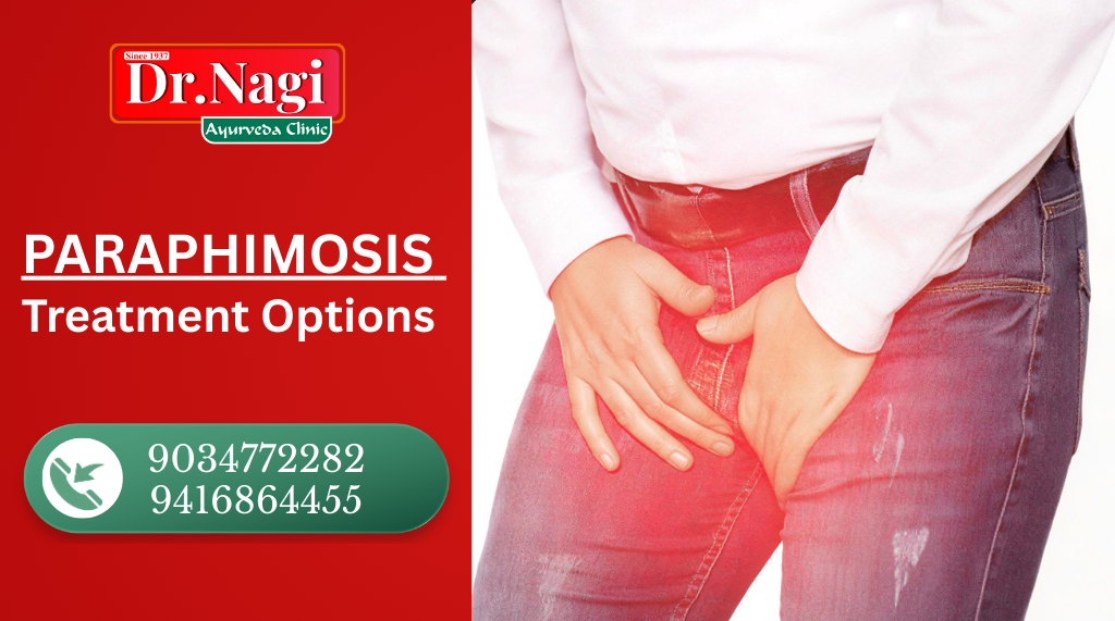 Paraphimosis Treatment Options